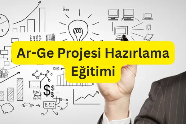 Ar-Ge Projesi Hazırlama Eğitimi