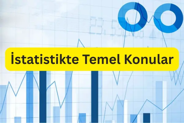 Veri Analizinde 8 Temel Konu