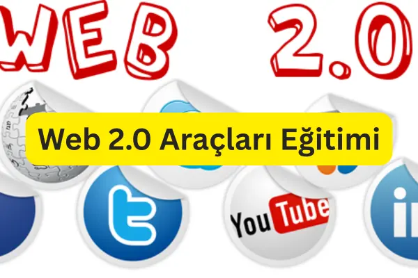 Web 2.0 Araçları Eğitimi